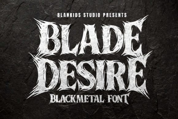 Blade Desire: The Sharp Display Font for Metal Projects