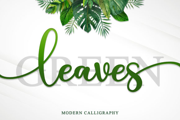 Green Leaves: A Sweet Calligraphy Font for Elegant Designs