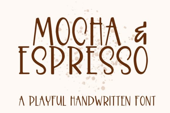 Mocha & Espresso: A Whimsical Handwritten Font for Cricut