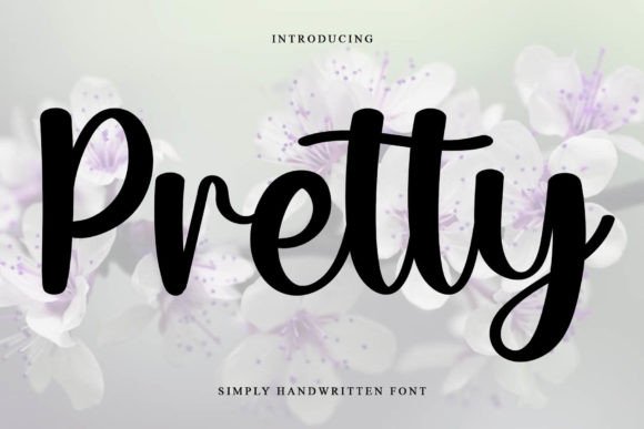 Pretty: A Script Font of Timeless Elegance