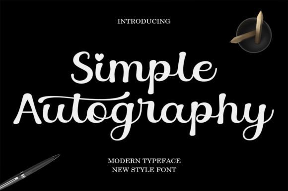 Simple Autography: A Modern Calligraphy Font for Elegant Designs