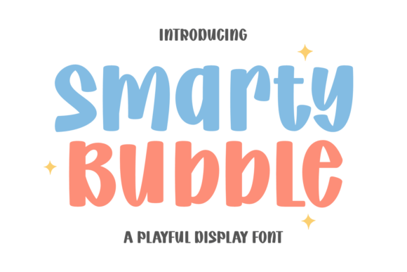 Smarty Bubble: A Playful Typeface for Joyful Designs